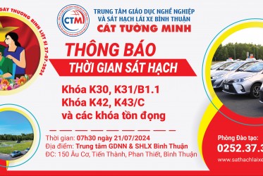 THÔNG BÁO THỜI GIAN SÁT HẠCH ngày 21/07/2024