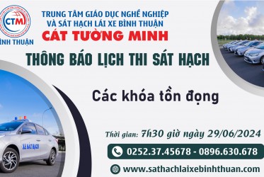 THÔNG BÁO THỜI GIAN SÁT HẠCH ngày 29/06/2024
