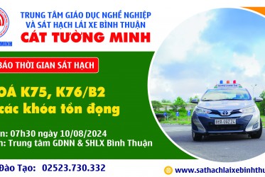 THÔNG BÁO THỜI GIAN SÁT HẠCH ngày 10/08/2024